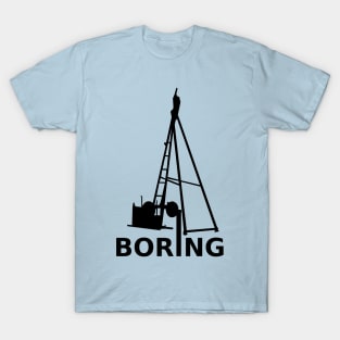 Boring (Black) T-Shirt